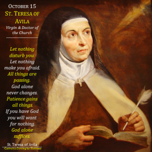Oct. 15 - St. Teresa of Avila