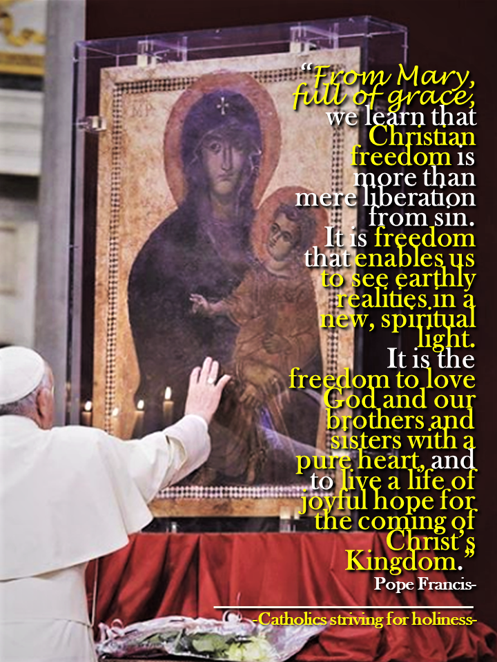 MARY SHOWS US WHAT TRUE CHRISTIAN FREEDOM IS. 2