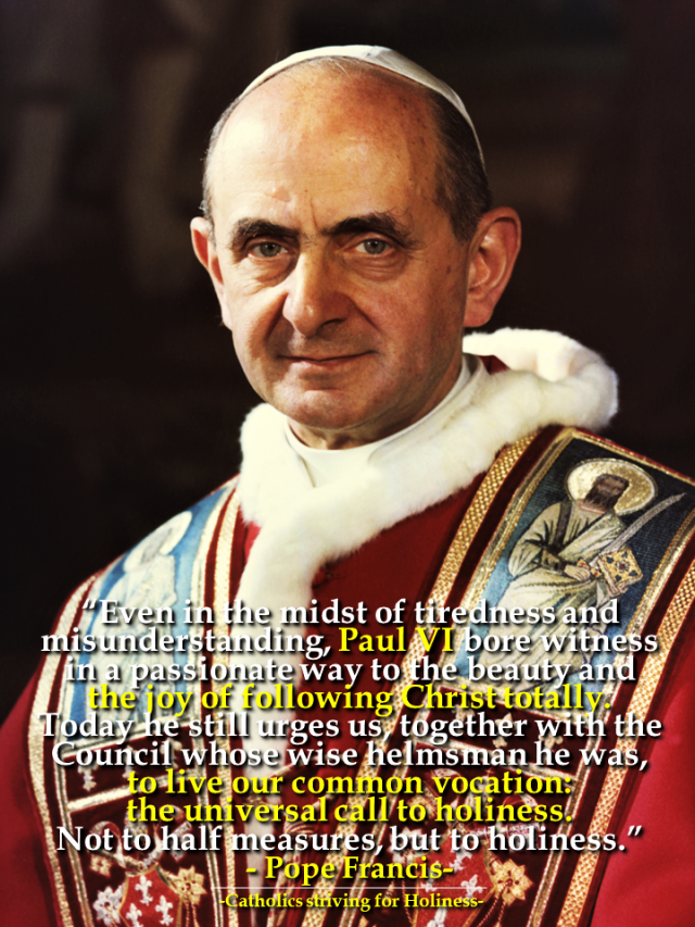 POPE FRANCIS' HOMILY DURING THE CANONIZATION OF POPE PAUL VI ...